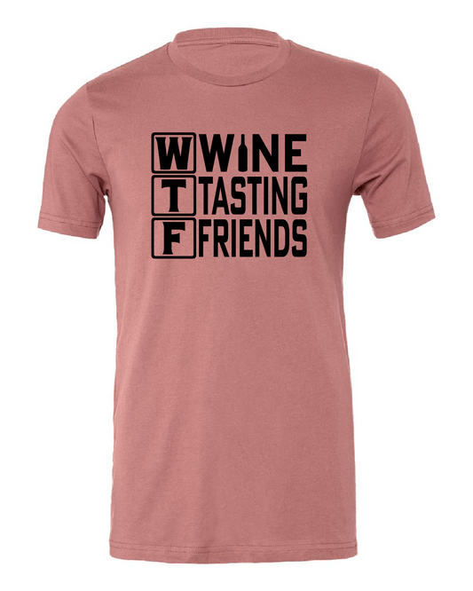 Wine Tasting Friends Tee
