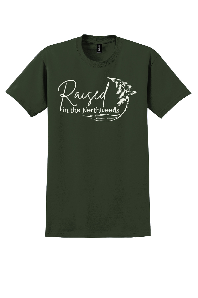 Raised in the Northwoods Tee