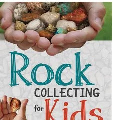 Rock Collecting for Kids